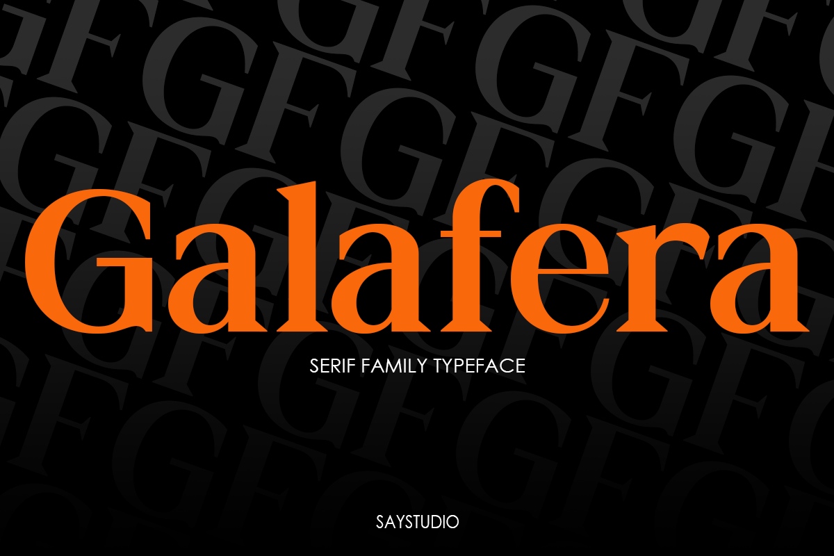 Galafera - Family Serif Typeface