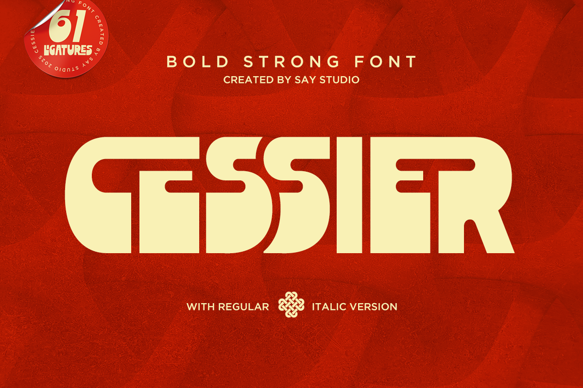 Cessier - Bold Strong Font